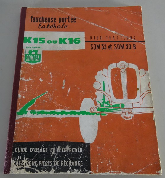 Werkstatthandbuch Fiat / Someca SOM 35 + 30 B (K15 + K16) Stand 10/1961