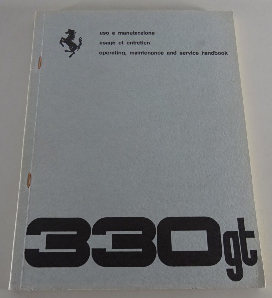 Betriebsanleitung / Handbook Ferrari 330 GT Stand 1964 / 1965 ital./frt./engl.