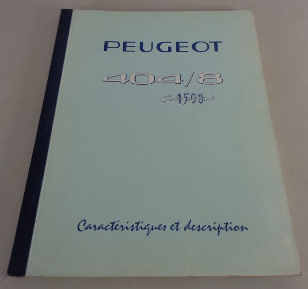 Werkstatthandbuch / Technische Daten Peugeot 404/8 Confort Stand 09/1967