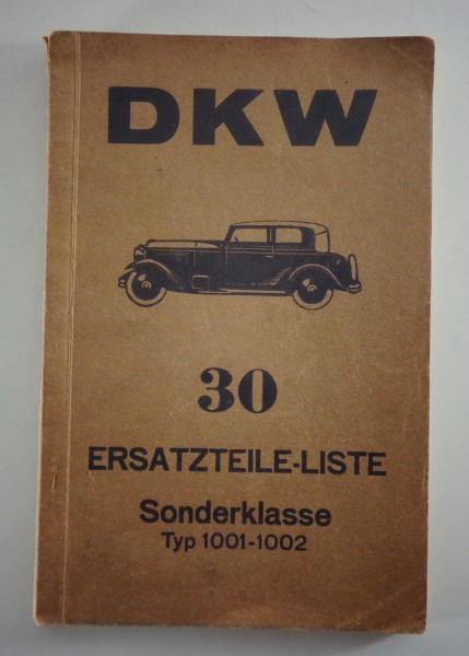 Teilekatalog DKW Sonderklasse Typ 1001 / 1002 Stand 1934