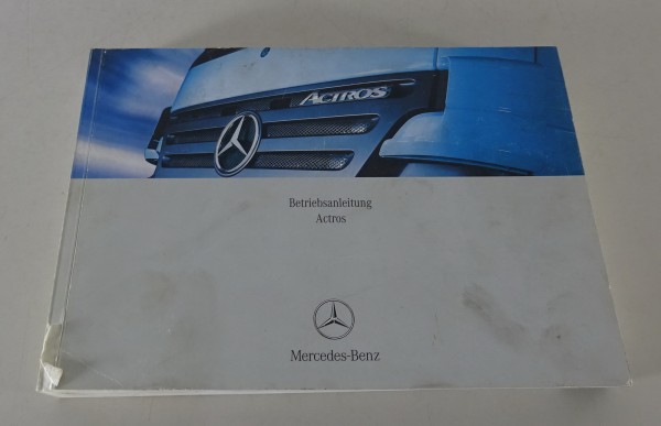 Betriebsanleitung / Handbuch Mercedes-Benz Actros Typ 934 Stand 07/2005