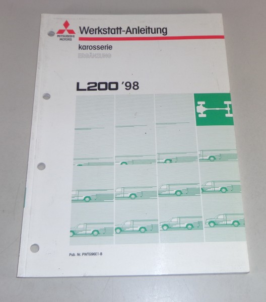 Werkstatthandbuch Nachtrag Karosserie Mitsubishi Pick-up L200 ab Baujahr 1998