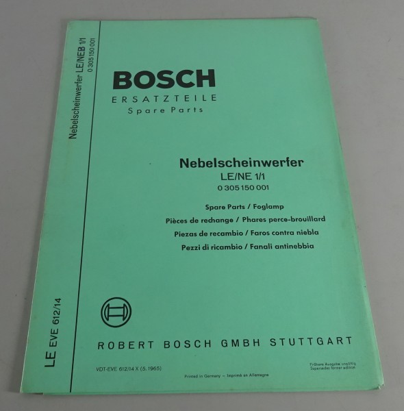 Teilekatalog Bosch Nebelscheinwerfer LE/NE 1/1 0 305 150 001 Stand 05/1965