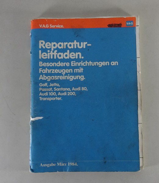 Werkstatthandbuch Besondere Einrichtung Abgasreinigung VW & Audi- Fahrzeuge