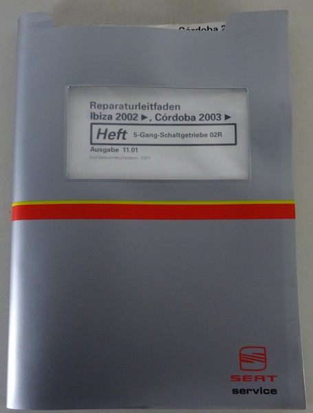 Werkstatthandbuch Seat Ibiza / Córdoba ab 2003 5-Gang Schaltgetriebe 02R EWY