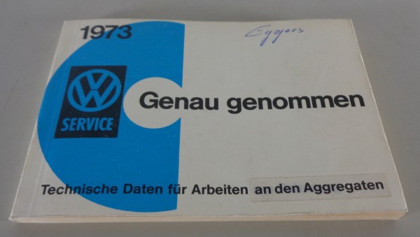 Werkstatthandbuch Inspektion VW Käfer, T2, K70, Typ 3 + Typ 4 Stand 1973