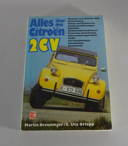 Handbuch - Alles über den Citroen 2CV - Alle Modelle von 1948-1984
