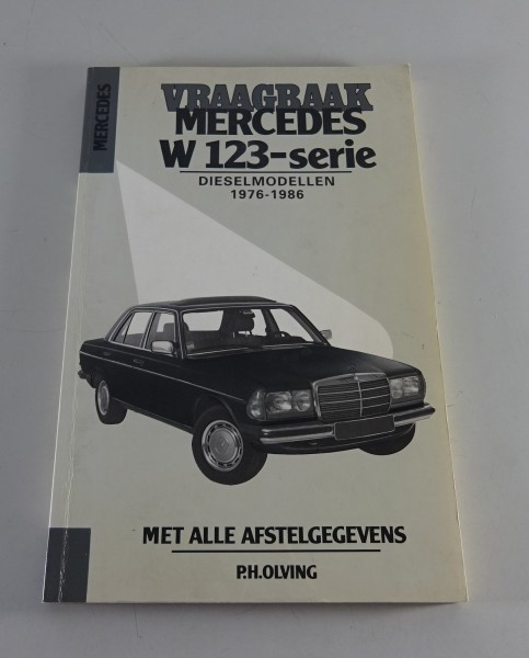 Vraagbaak Reparatiehandboek Mercedes-Benz W123 Diesel 200, 240, 300D Bj. 1976-86