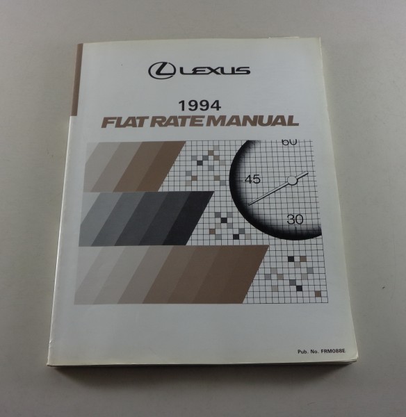 Arbeitsrichtzeiten Flat Rate Manual 1994 Lexus LS 400 + GS 300 Ser. UCF10 JZS147