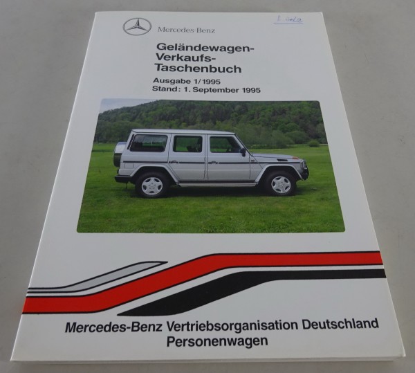 Verkaufstaschenbuch Mercedes G-Klasse / G-Modell W 461 / W 463 Stand 09/1995