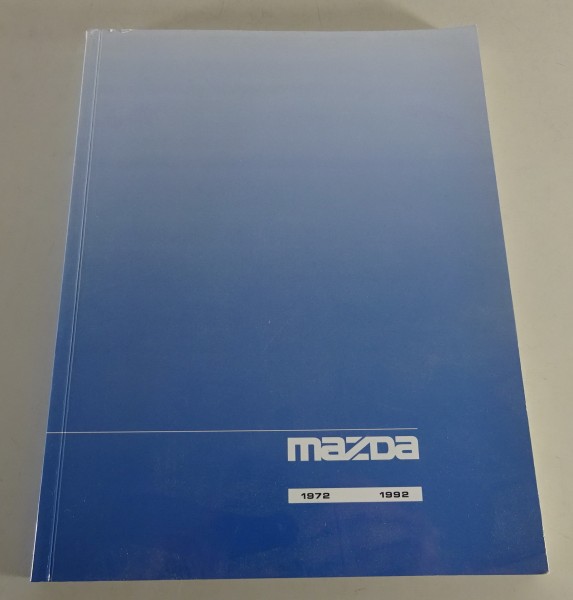 Chronik: Mazda 1972 - 1992 mit RX-7, 121, 323, 626,929, MX-5, Cosmo Sport, etc.