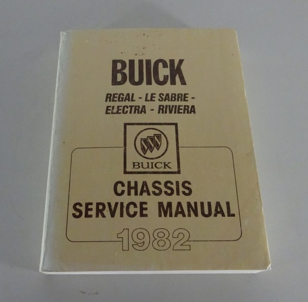 Workshop Manual Buick Regal / Le Sabre / Electra / Riviera from 1982