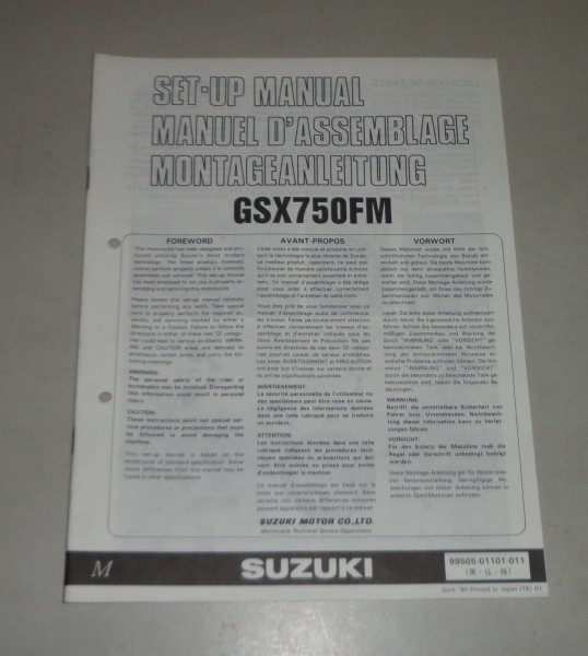 Montageanleitung / Set Up Manual Suzuki GSX 750 F Stand 06/1990