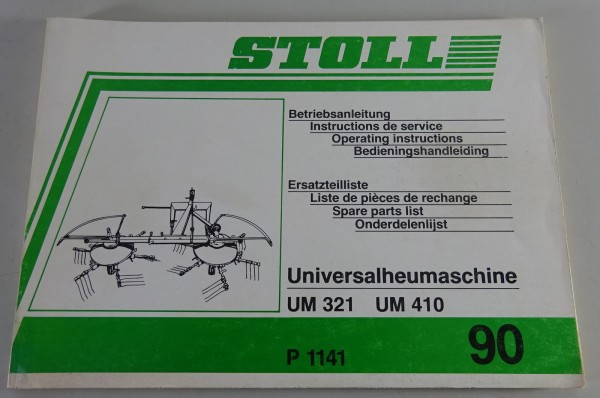 Teilekatalog / Betriebsanleitung Stoll Universalheumaschine UM 321/410 Stand 89