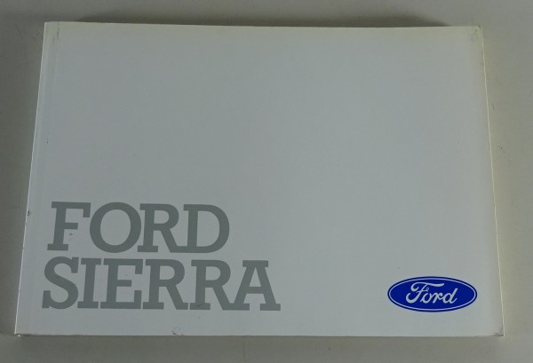 Betriebsanleitung / Handbuch Ford Sierra Stand 05/1987