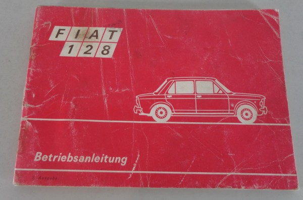 Betriebsanleitung / Handbuch Fiat 128 Stand 05/1971