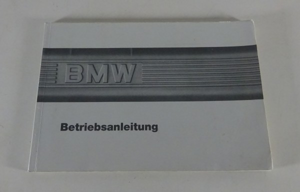 Betriebsanleitung BMW 3er E30 316 / 318i / 320i / 325e/i/ix / 324d Stand 06/1986