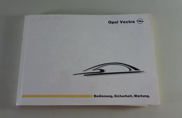 Betriebsanleitung / Handbuch Opel Vectra B Stand 06/2000
