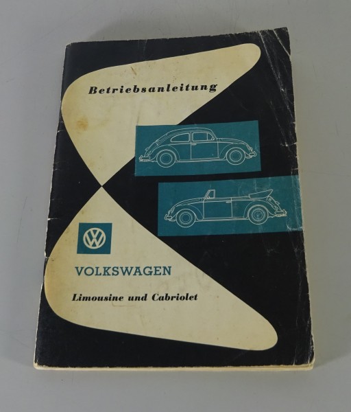 Betriebsanleitung VW Käfer 1200 Dickholmer Limousine / Cabriolet Stand 08/1961