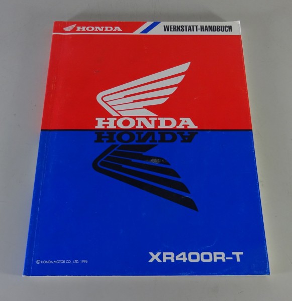Werkstatthandbuch / Reparaturanleitung Honda XR 400 R-T Stand 1996