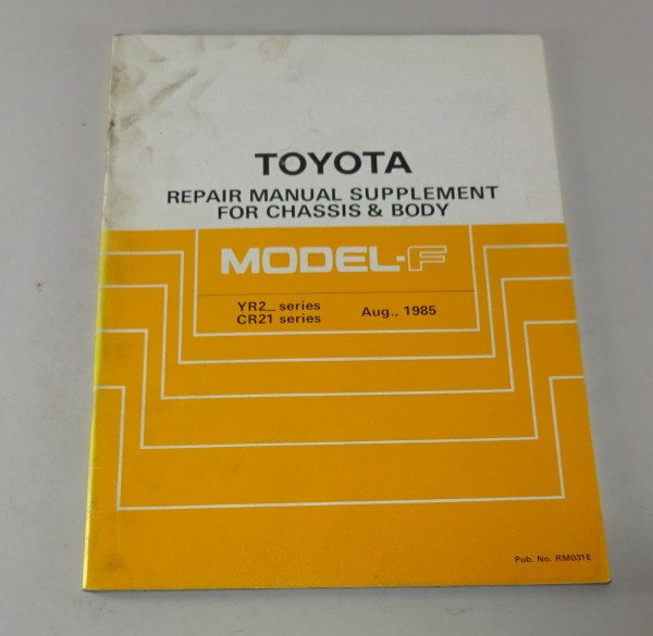 Workshop Manual Toyota Model F body repair manual Stand 08/1985