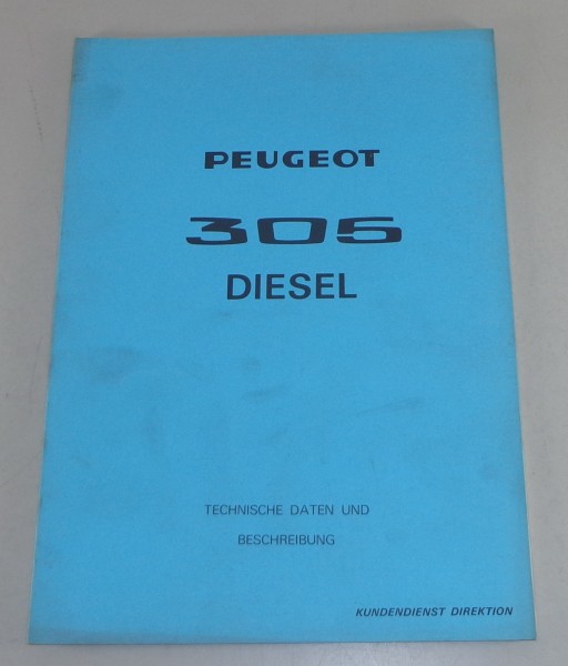 Technische Beschreibung + Daten Peugeot 305 Diesel