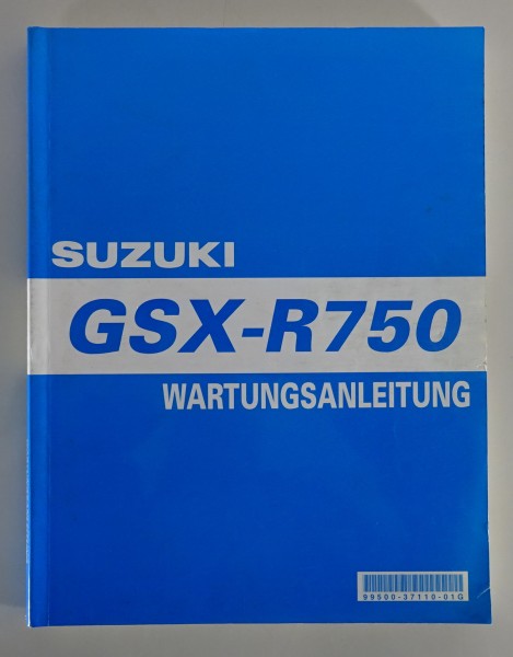 Werkstatthandbuch Suzuki GSX-R750 Y Modelljahr 2000 Stand 04/2000