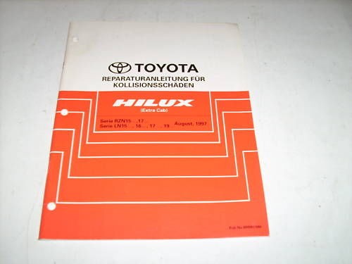 Werkstatthandbuch Toyota Hilux Karosserie Stand 08/1997