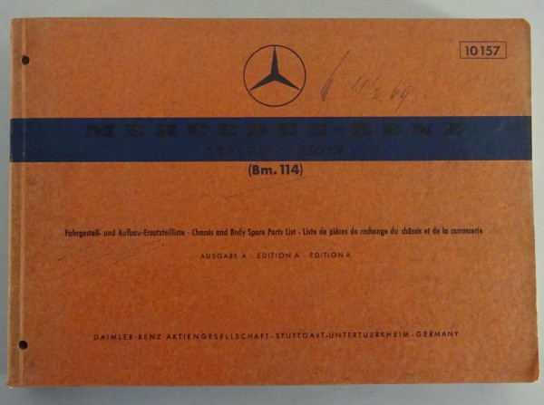 Teilekatalog Mercedes Benz Fahrgestell Aufbau W114 250 C + CE Coupe Stand 1/1969