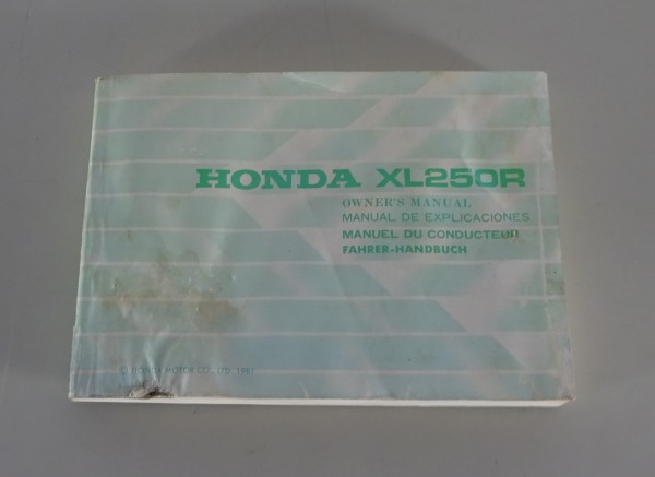 Betriebsanleitung / Owner´s Manual Honda XL 250R Stand 1981