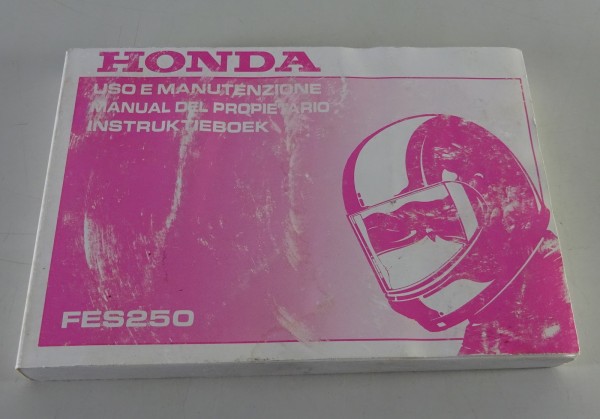 Betriebsanleitung / Uso e Manutenzione / Instruktieboek Honda FES250 Stand 1997