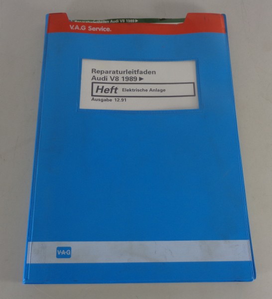 Werkstatthandbuch / Reparaturleitfaden Audi V8 Elektrische Anlage Stand 12/1991