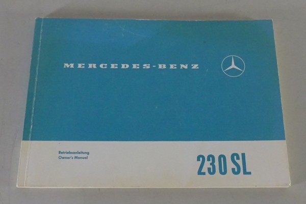 Betriebsanleitung / Handbuch Mercedes Benz R113 230 SL Pagode Baujahr 1963-1967