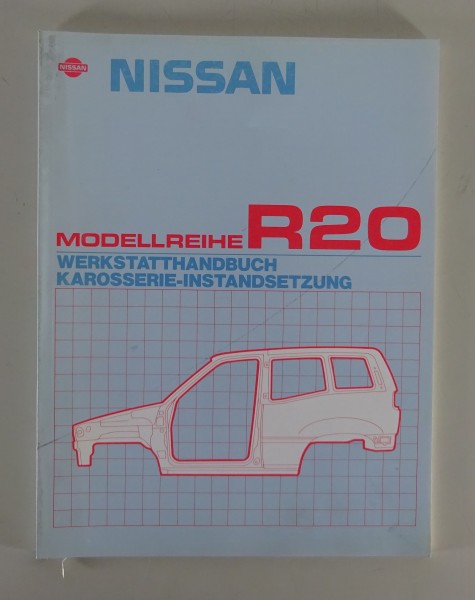 Werkstatthandbuch Karosserie-Instandsetzung Nissan Terrano R20 Stand 11/1993