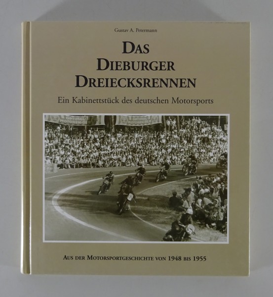 Bildband Motorsport / Das Dieburger Dreiecksrennen von 1948 - 1955