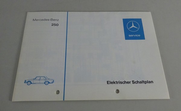 Elektrischer Schaltplan Mercedes Benz W123 250 Vergaser Stand 01/1976