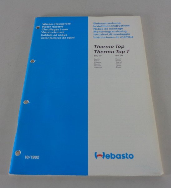 Einbauanweisung Webasto Wasser-Heizgerät Thermo Top / Thermo Top T Stand 10/1992