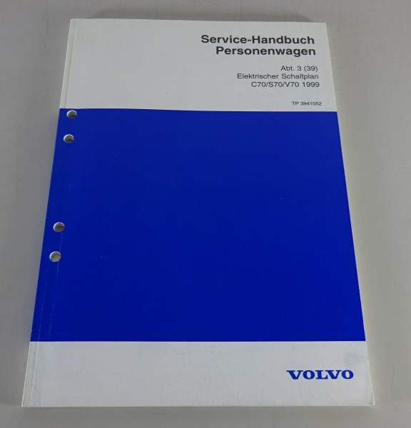 Werkstatthandbuch / Elektrischer Schaltplan Volvo C70 / S70 / V70 Stand 1999