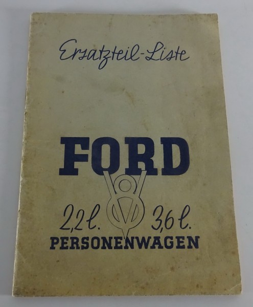 Teilekatalog / Ersatzteilliste Ford V8 2,2 Liter / 3,6 Liter PKW Stand 06/1940