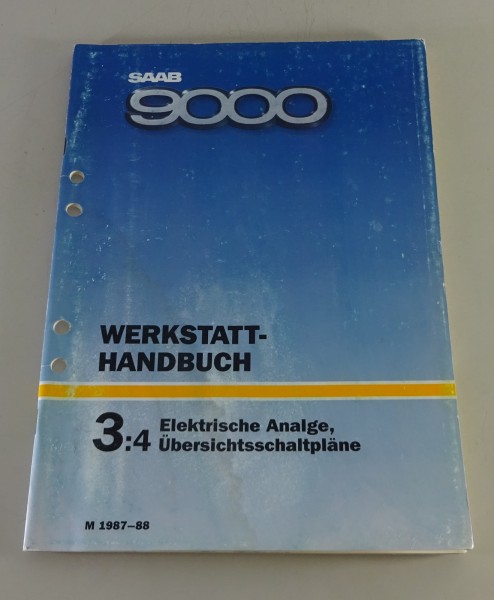 Werkstatthandbuch Saab 9000 Elektrische Anlage Übersichtsschaltpläne 1987- 1988