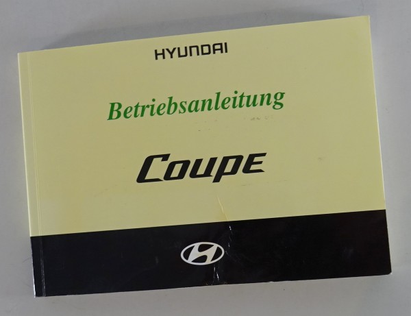 Betriebsanleitung / Handbuch Hyundai Coupe Typ GK von 2005