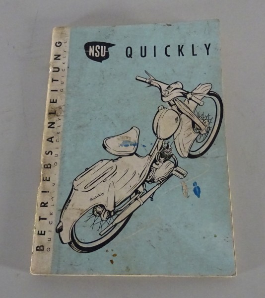 Betriebsanleitung / Handbuch NSU Quickly N / S / L 49ccm 2-Takt Stand 03/1959