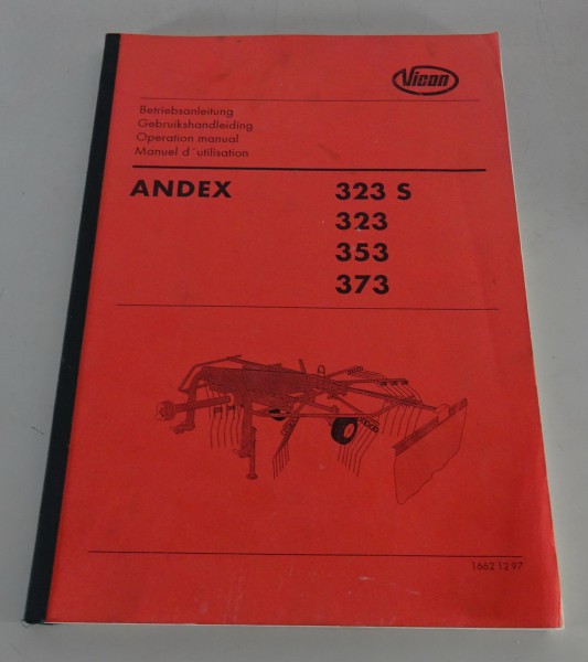 Betriebsanleitung Vicon Heuwender Andex 323 S, 323, 353, 373 Stand 12/1997