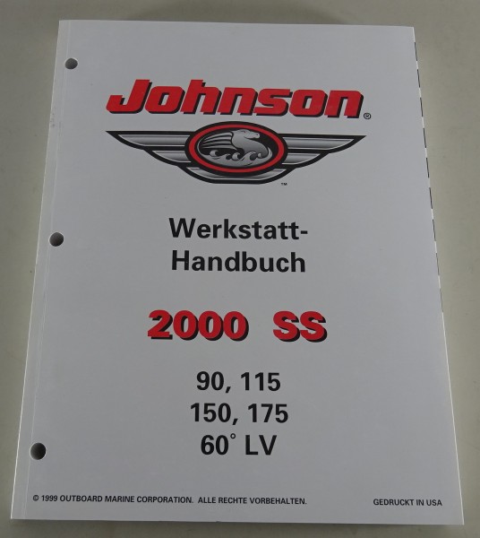 Werkstatthandbuch Johnson Bootsmotoren 2000 SS | 90, 115, 150, 175 60° LV 1999