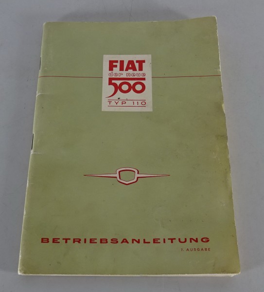 Betriebsanleitung / Handbuch Fiat 500 Typ 110 Stand 03/1960