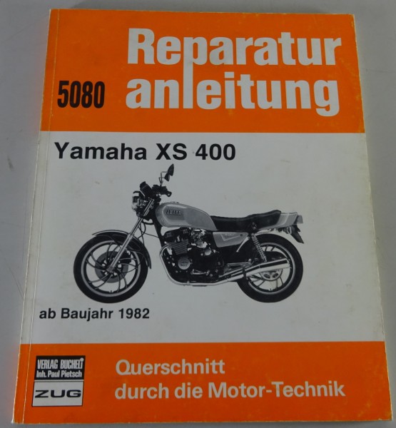 Reparaturanleitung Bucheli Verlag - Yamaha XS 400 Stand ab 1982