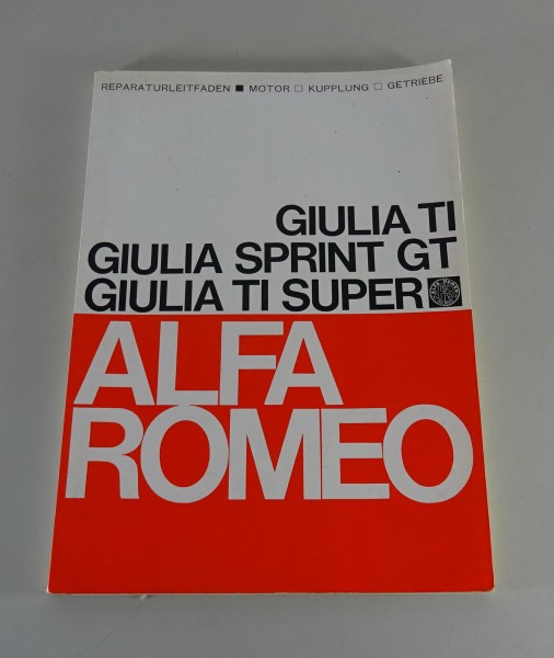 Werkstatthandbuch Motor Alfa Romeo 105 Giulia TI, Sprint GT + TI Super von 1968