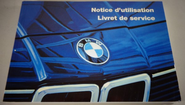 Notice d'utilisation BMW Série 7 E23 728i - 732i - 735i - 745i 08/1985