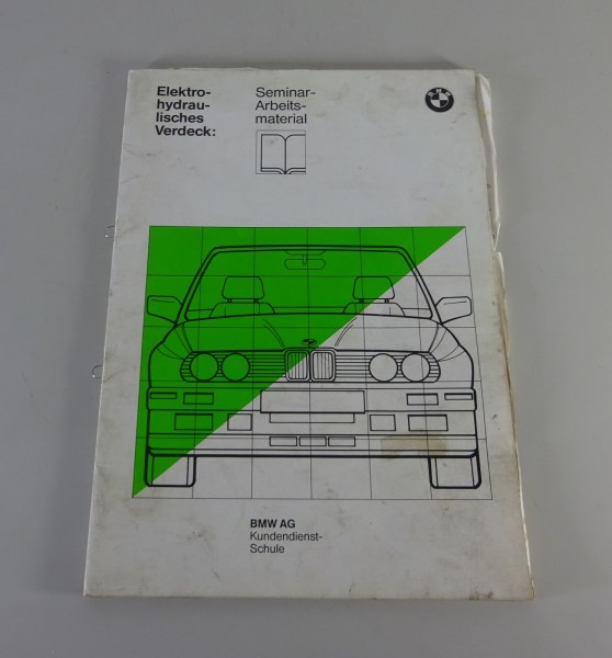 Schulungsunterlage BMW elektrisches Verdeck BMW E30 Cabrio inkl. M3 von 01/1989