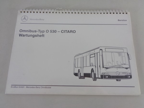 Wartungsheft / Scheckheft Mercedes Benz Omnibus Typ O 530 - Citaro